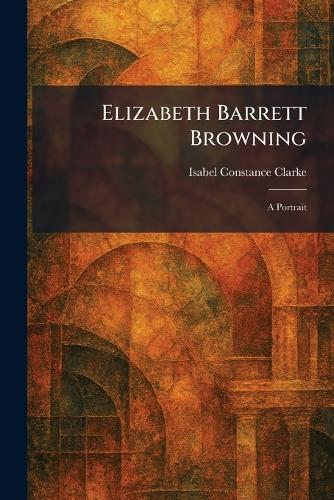 Elizabeth Barrett Browning