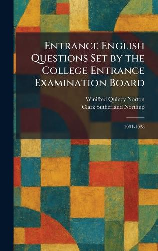 Entrance English Questions Set by the College Entrance Examination Board