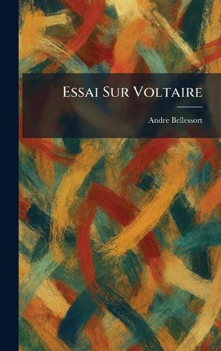 Essai Sur Voltaire