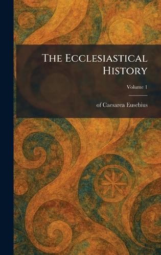 The Ecclesiastical History