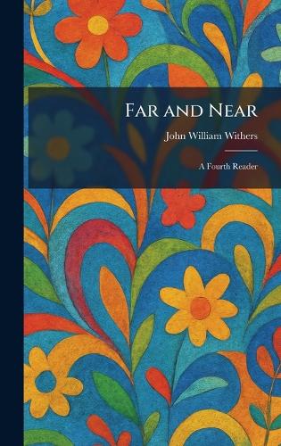 Far and Near