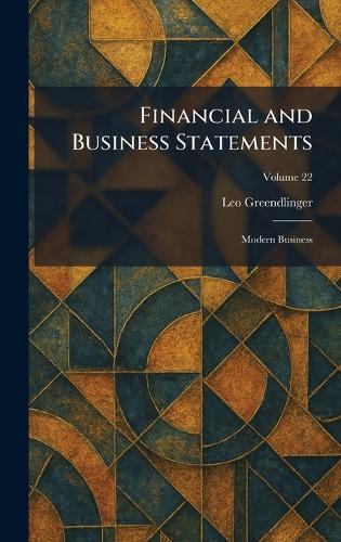 Financial and Business Statements