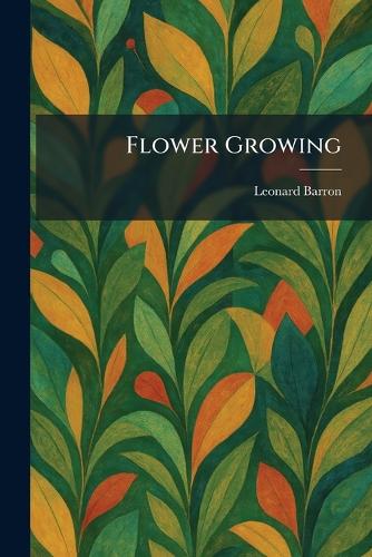 Flower Growing
