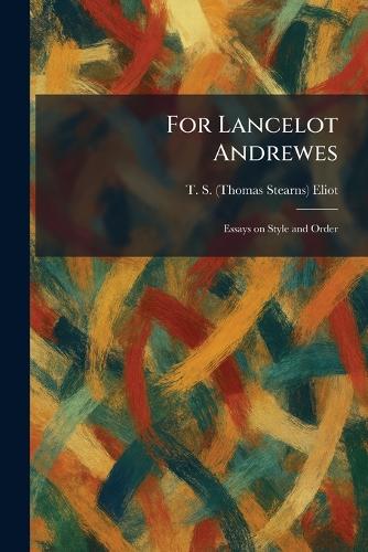 For Lancelot Andrewes
