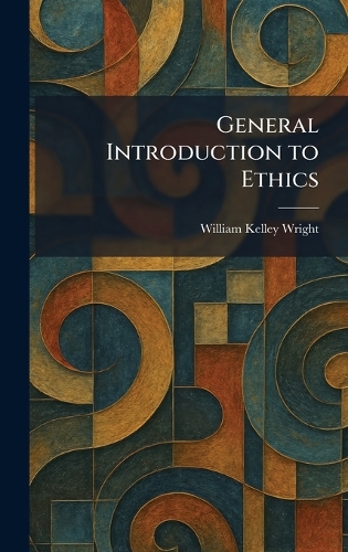 General Introduction to Ethics