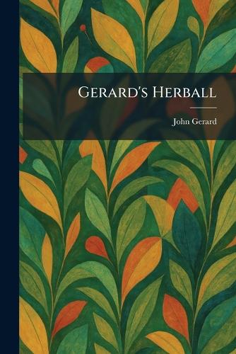 Gerard's Herball