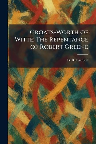 Groats-Worth of Witte