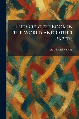 The Greatest Book in the World and Other Papers