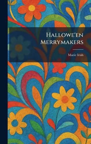 Hallowe'en Merrymakers