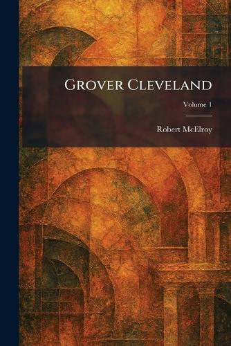 Grover Cleveland