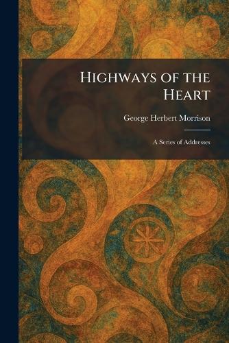 Highways of the Heart