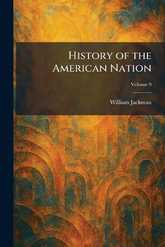 History of the American Nation
