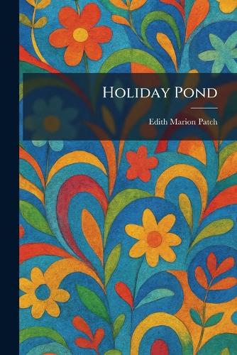 Holiday Pond