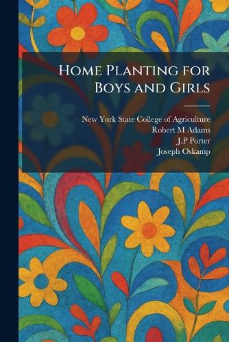 Home Planting for Boys and Girls