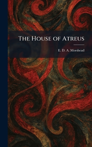 The House of Atreus