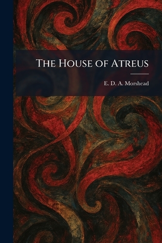 The House of Atreus