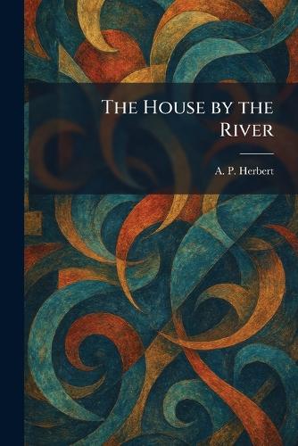 The House by the River