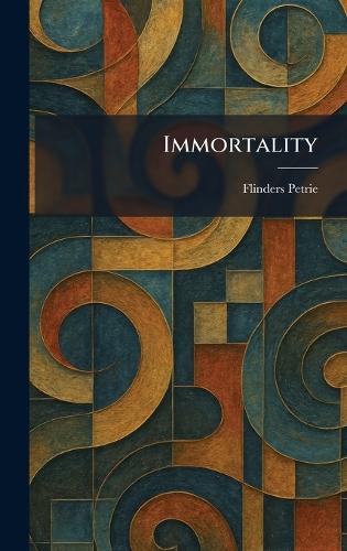 Immortality