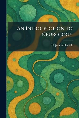 An Introduction to Neurology