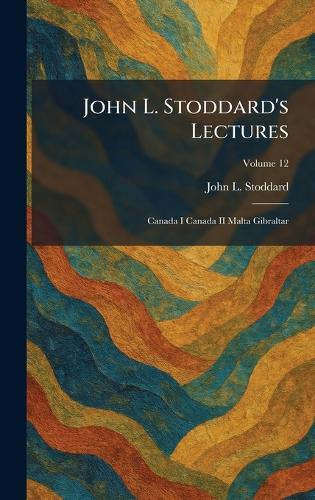 John L. Stoddard's Lectures