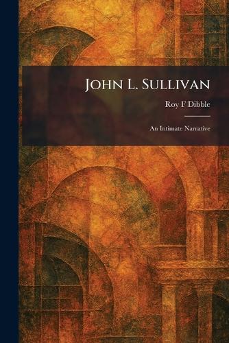 John L. Sullivan