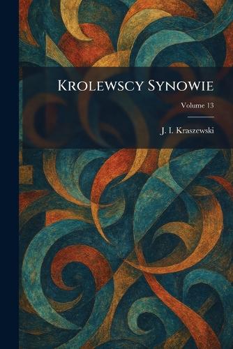 Krolewscy Synowie