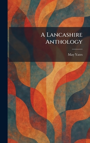 A Lancashire Anthology