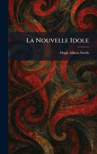 La Nouvelle Idole
