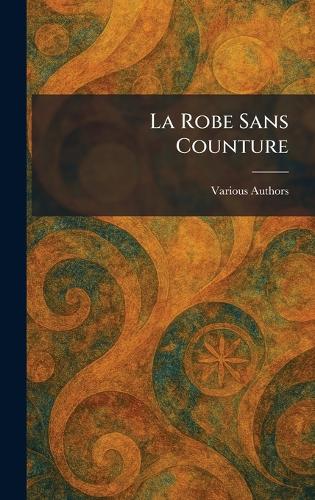 La Robe Sans Counture