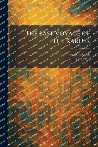 The Last Voyage of the Karluk