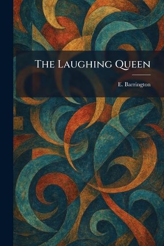 The Laughing Queen