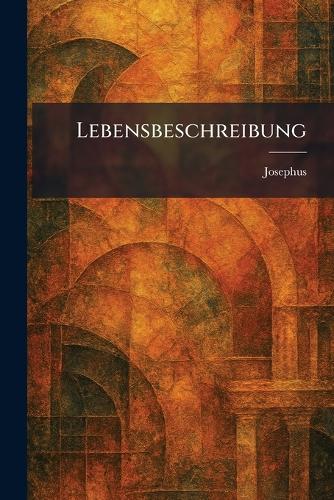 Lebensbeschreibung