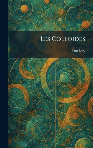 Les colloides