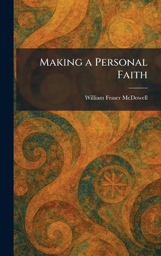 Making a Personal Faith