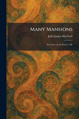 Many Mansions