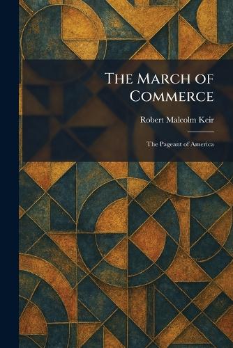 The March of Commerce