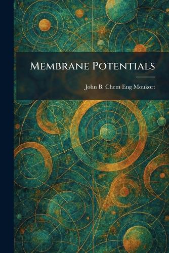 Membrane Potentials