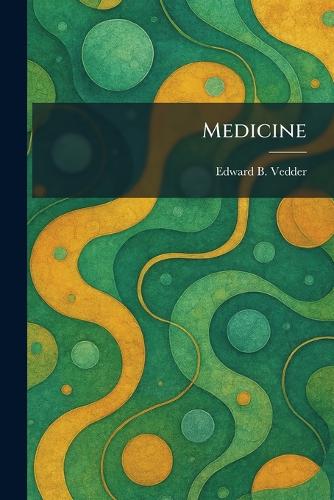 Medicine