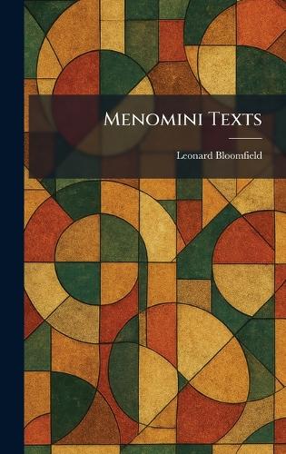 Menomini Texts