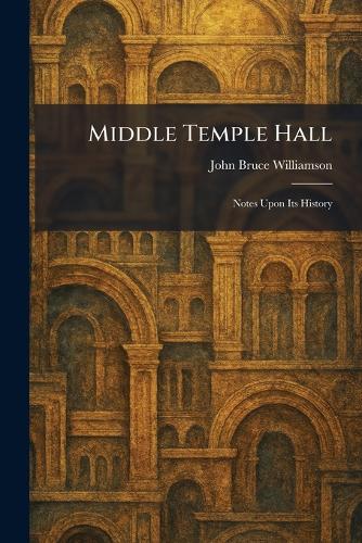 Middle Temple Hall