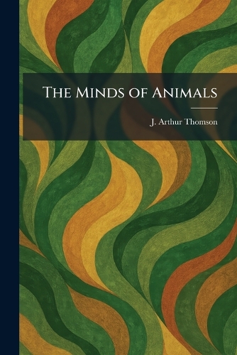 The Minds of Animals