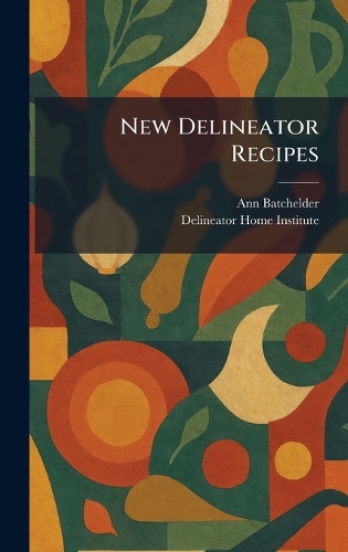 New Delineator Recipes