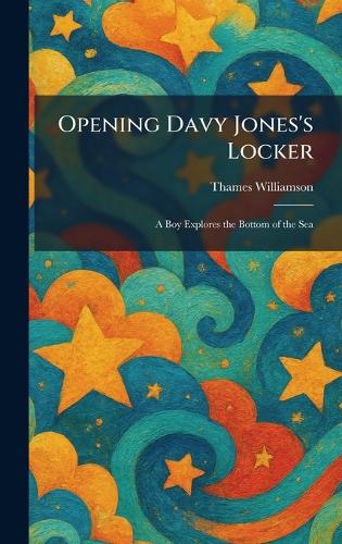 Opening Davy Jones's Locker