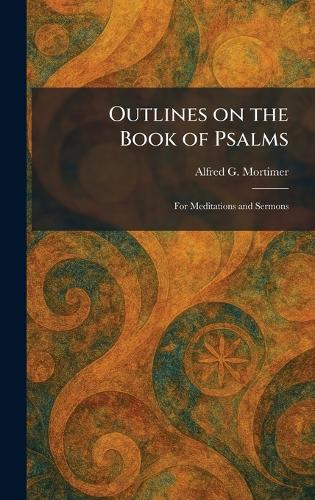 Outlines on the Book of Psalms