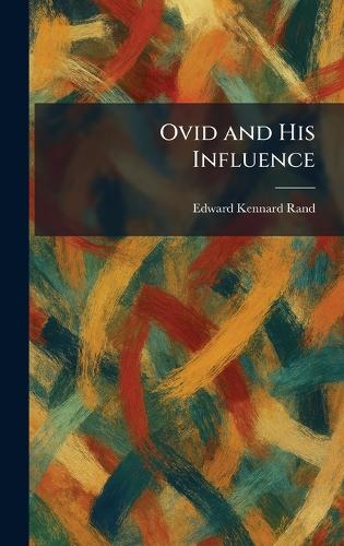 Ovid and His Influence