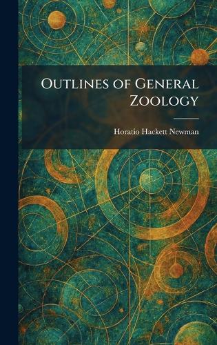 Outlines of General Zoology