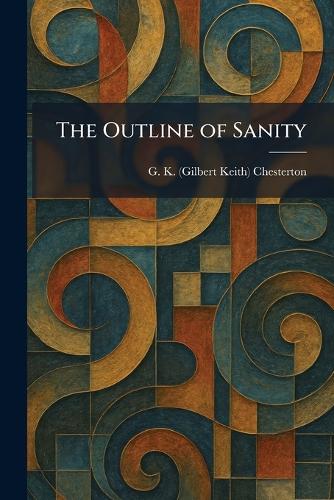 The Outline of Sanity