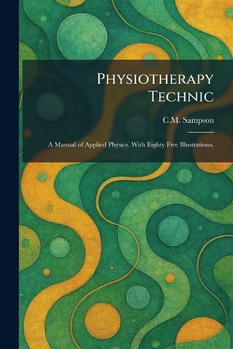 Physiotherapy Technic