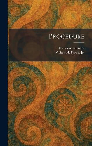 Procedure