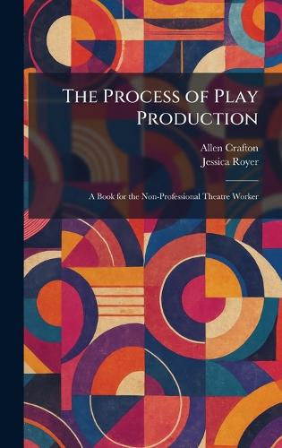 The Process of Play Production